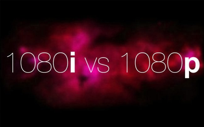 مقایسه 1080p و 1080i